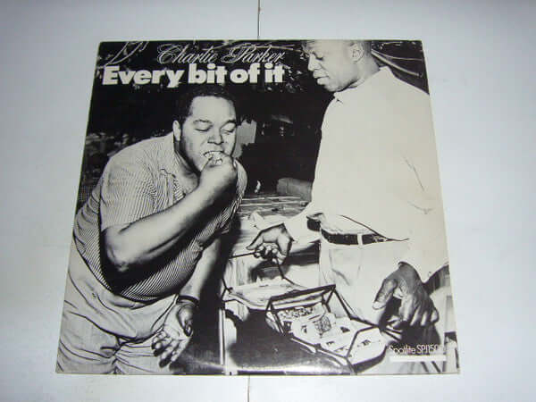 Charlie Parker : Every Bit Of It (2xLP, Comp, Mono)