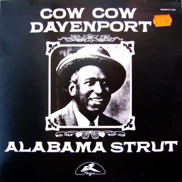 Cow Cow Davenport : Alabama Strut (LP, Comp, Mono)