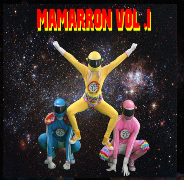 Los Cotopla Boyz : Mamarron Vol. 1 (LP)