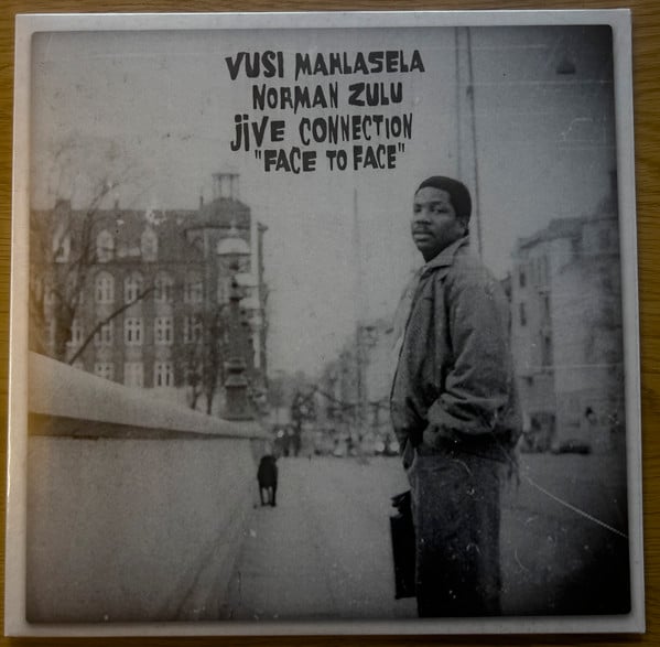 Vusi Mahlasela, Norman Zulu, Jive Connection ~ Face To Face (Vinyl) - Djungel & Jazz