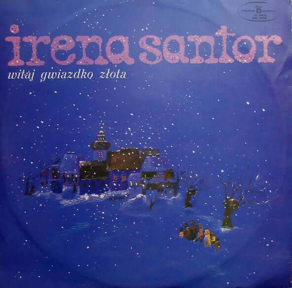 Irena Santor : Witaj Gwiazdko Złota (LP, Album)