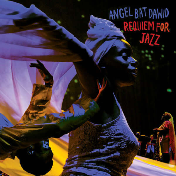 Angel Bat Dawid ~ Requiem For Jazz (Vinyl) - Djungel & Jazz