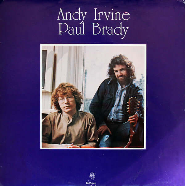 Andy Irvine, Paul Brady : Andy Irvine, Paul Brady (LP, Album)