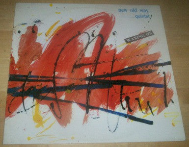 New Old Way Quintet ~ Waxing On (Vinyl) - Djungel & Jazz