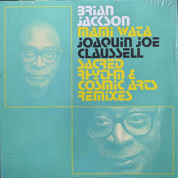 Brian Jackson :  Mami Wata (Joaquin Joe Claussell Sacred Rhythm and Cosmic Arts Remixes) (2x12")