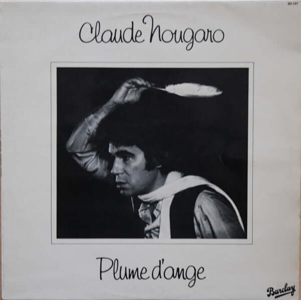 Claude Nougaro ~ Plume D'Ange (Vinyl) - Djungel & Jazz
