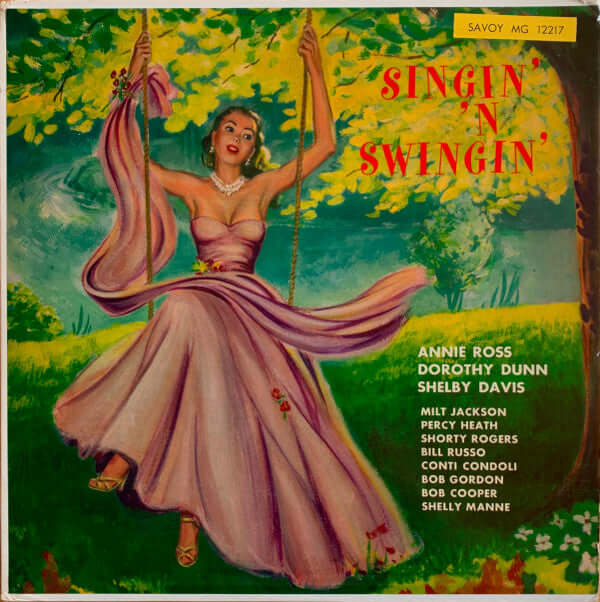 Annie Ross / Dottie Dunn / Shelby Davis ~ Singin' 'N Swingin' (Vinyl) - Djungel & Jazz