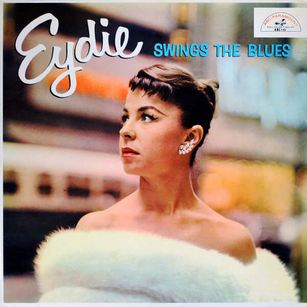Eydie Gormé ~ Eydie Swings The Blues (Vinyl) - Djungel & Jazz