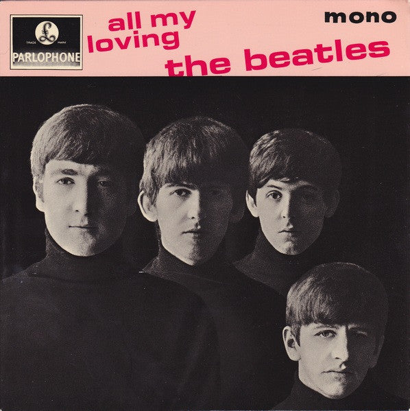 The Beatles : All My Loving (7", EP, Mono, RP)