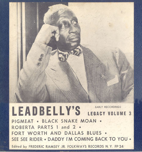Leadbelly : Leadbelly's Legacy Volume 3: Early Recordings (10", Album)