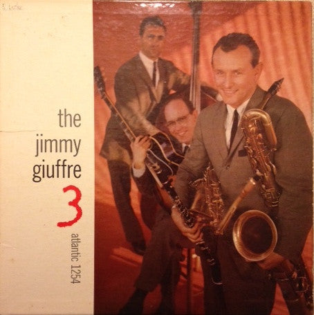 The Jimmy Giuffre Trio : The Jimmy Giuffre 3 (LP, Album, Mono)