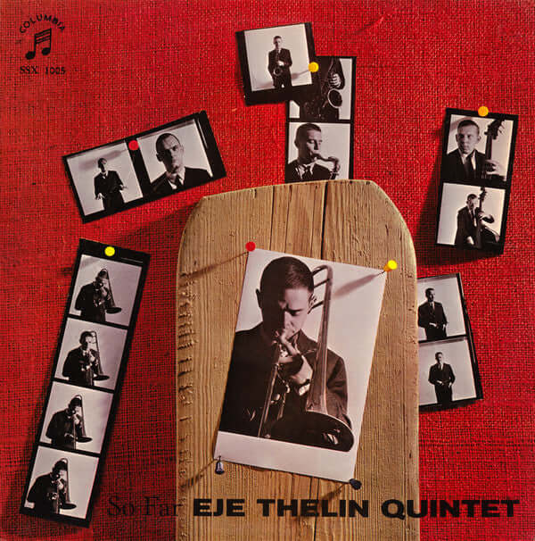 Eje Thelins Kvintett : So Far (LP, Album)