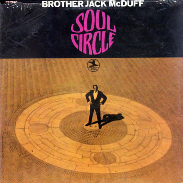 Brother Jack McDuff : Soul Circle (LP, Album)