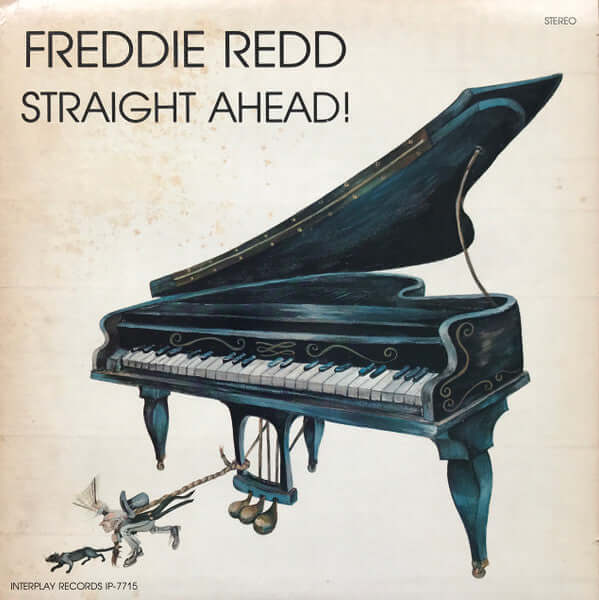Freddie Redd ~ Straight Ahead! (Vinyl) - Djungel & Jazz