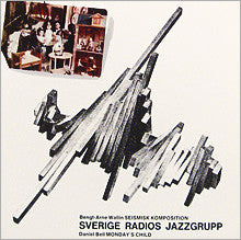Radiojazzgruppen : Seismisk Komposition / Monday's Child (LP, Album)