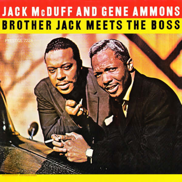 Brother Jack McDuff And Gene Ammons : Brother Jack Meets The Boss (LP, Album, RE, RM)