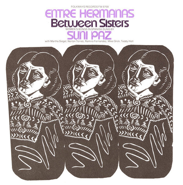 Suni Paz : Entre Hermanas / Between Sisters (LP)