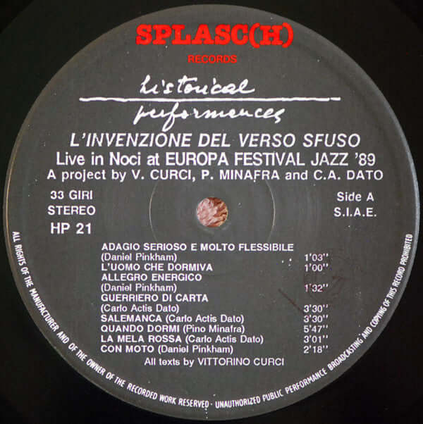 Carlo Actis Dato • Piero Ponzo • Pino Minafra • Maggie Nicols • Margherita Porfido • Enrico Fazio • Fiorenzo Sordini • Vittorino Curci ~ L'Invenzione Del Verso Sfuso (Vinyl) - Djungel & Jazz