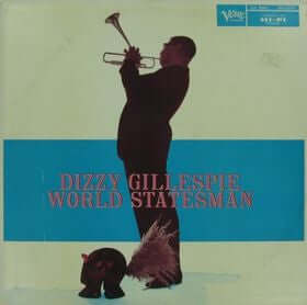 Dizzy Gillespie : World Statesman (LP, Album, Mono, RE)