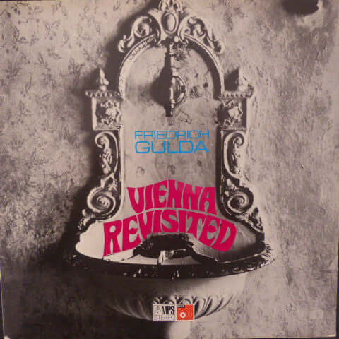 Friedrich Gulda ~ Vienna Revisited (Vinyl) - Djungel & Jazz