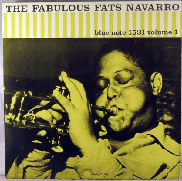 Fats Navarro : The Fabulous Fats Navarro Volume 1 (LP, Album, Mono, RE, RM)