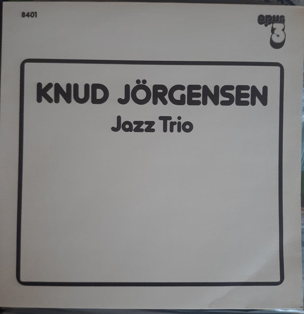 Knud Jörgensen ~ Knud Jörgensen Jazz Trio (Vinyl) - Djungel & Jazz