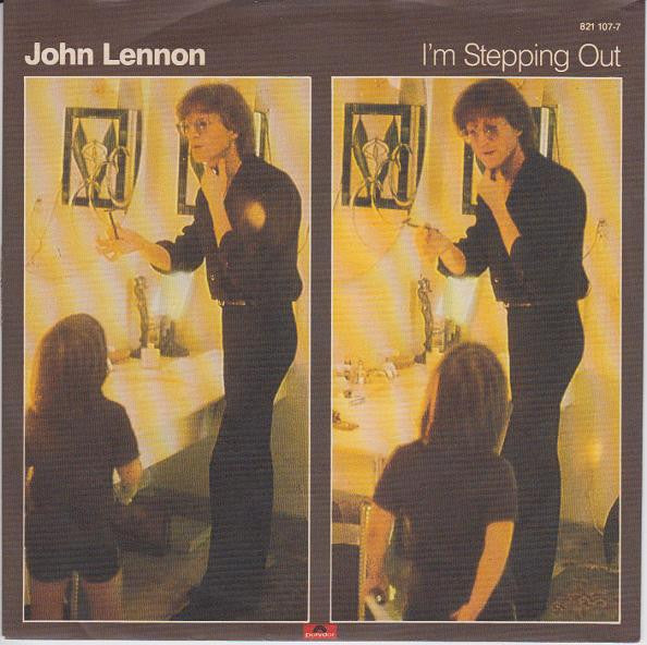 John Lennon : I'm Stepping Out (7", Single)