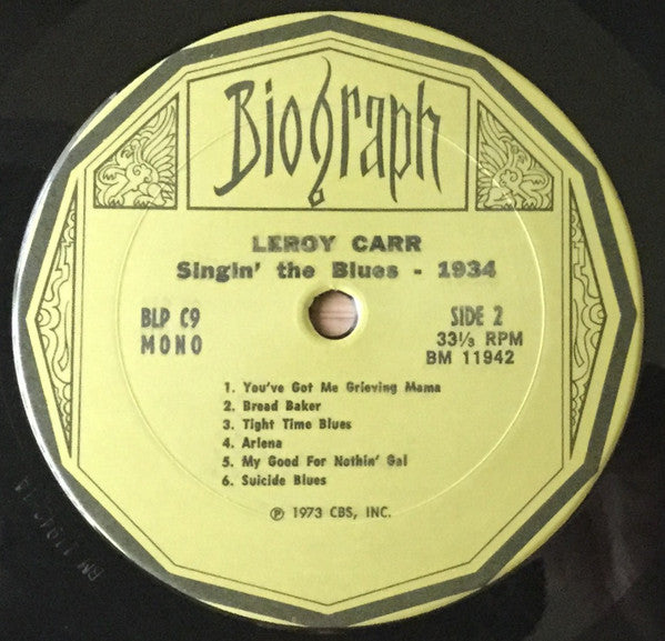 Leroy Carr : Singin' The Blues - 1934 (LP, Comp, Mono)