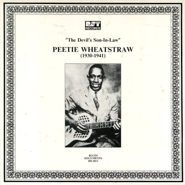 Peetie Wheatstraw : The Devil's Son In Law (1930-1941) (LP, Comp, Mono, RM)