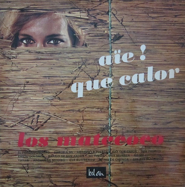 Los Matecoco : Aïe! Que Calor (LP, Mono)
