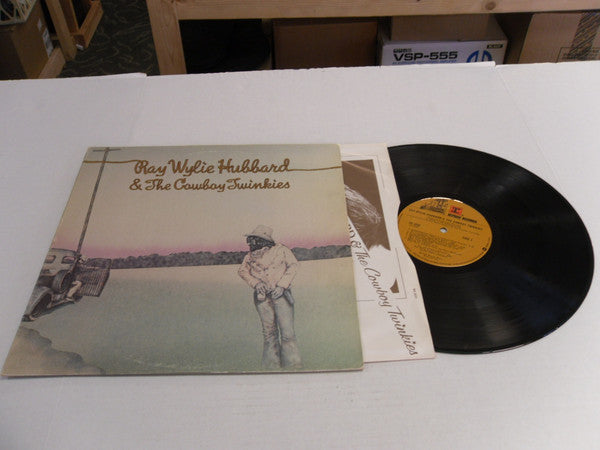 Ray Wylie Hubbard & The Cowboy Twinkies : Ray Wylie Hubbard & The Cowboy Twinkies (LP, Album)