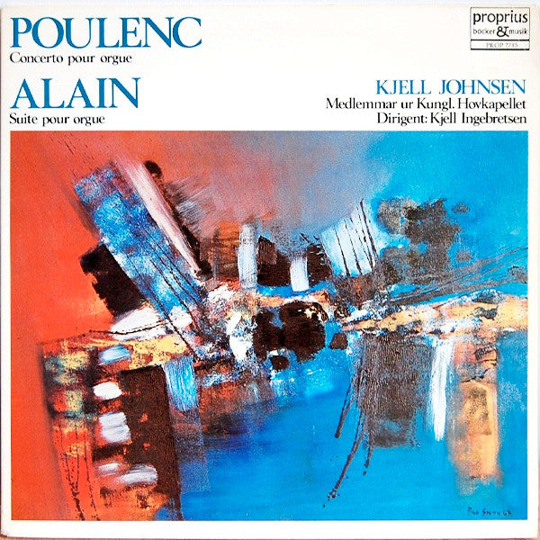 Kjell Johnsen - Francis Poulenc / Jehan Alain : Concerto Pour Orgue / Suite Pour Orgue (LP, Gat)