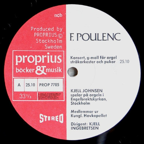 Kjell Johnsen - Francis Poulenc / Jehan Alain ~ Concerto Pour Orgue / Suite Pour Orgue (Vinyl) - Djungel & Jazz