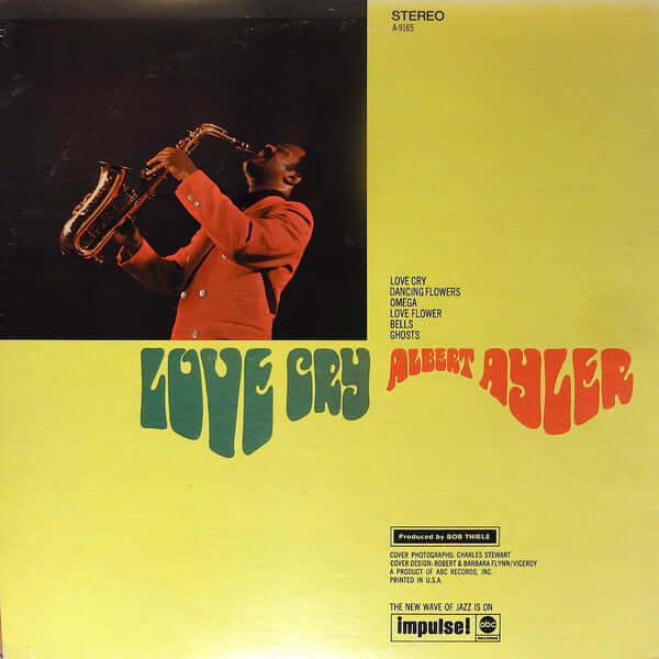 Albert Ayler : Love Cry (LP, Album, RE)