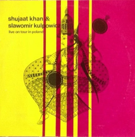 Shujaat Khan* & Sławomir Kulpowicz : Live On Tour In Poland (LP, Album, Club, Promo, S/Edition)