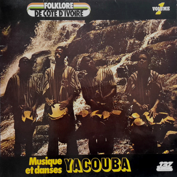 Various : Folklore De Cote D'Ivoire - Musique Et Danses Yacouba / Volume 1 (LP, Album)