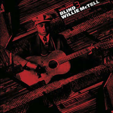Blind Willie McTell ~ Complete Recorded Works In Chronological Order Volume 3 (Vinyl) - Djungel & Jazz