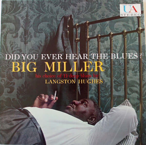 Big Miller : Did You Ever Hear The Blues? (LP, Album)