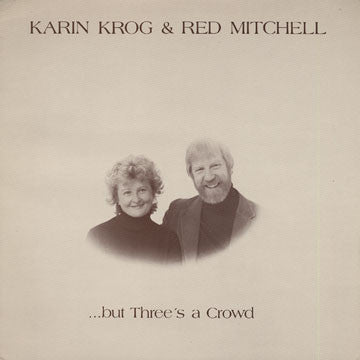 Karin Krog & Red Mitchell ~ But Three's A Crowd (Vinyl) - Djungel & Jazz