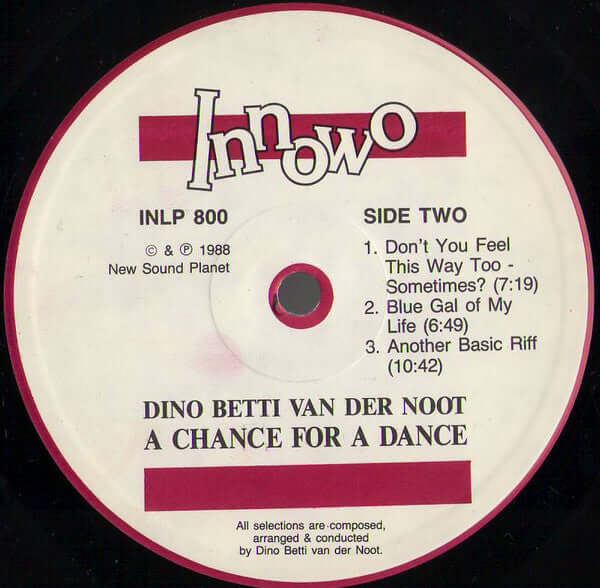 Dino Betti Van Der Noot ~ Chance For A Dance (Vinyl) - Djungel & Jazz