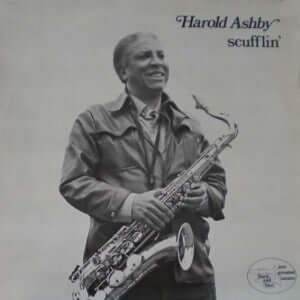 Harold Ashby : Scufflin' (LP, Album)