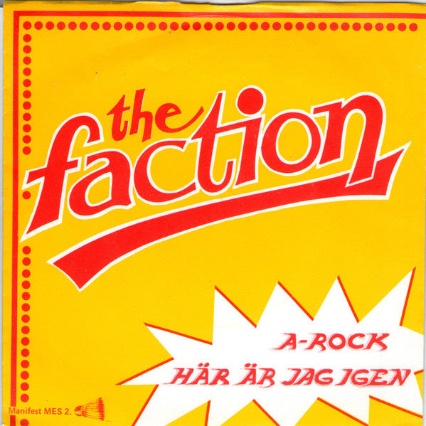 The Faction  ~ A-Rock / Här Är Jag Igen (Vinyl) - Djungel & Jazz