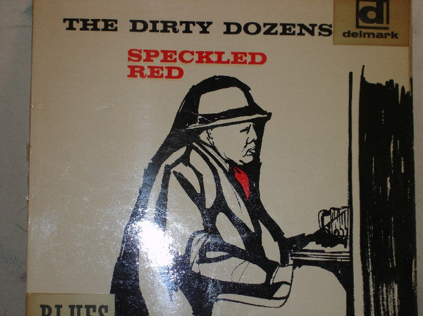 Speckled Red ~ The Dirty Dozens (Vinyl) - Djungel & Jazz