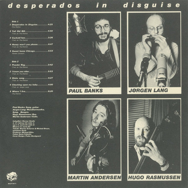 Paul Banks, Jørgen Lang, Hugo Rasmussen, Martin Andersen : Desperados In Disguise (LP, Album)