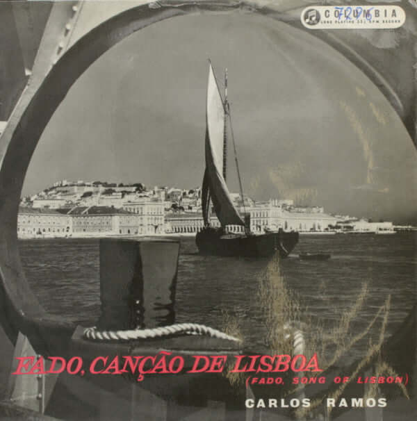 Carlos Ramos ~ Fado, Canção De Lisboa (Vinyl) - Djungel & Jazz