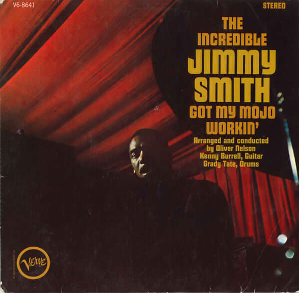 Jimmy Smith : Got My Mojo Workin' (LP, Album)