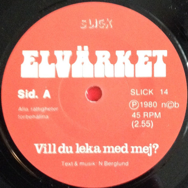 Elvärket ~ Vill Du Leka Med Mej? / Dum-Dum (Vinyl) - Djungel & Jazz