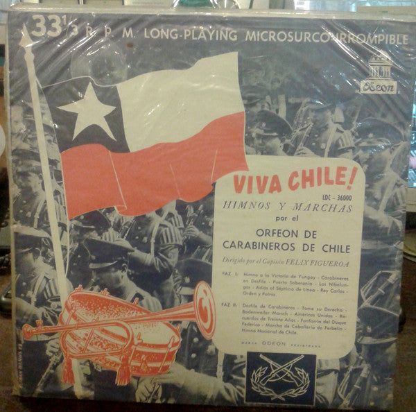 Orfeon Nacional de Carabineros de Chile : ¡Viva Chile! Himnos Y Marchas (LP, Album)