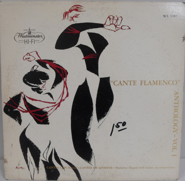 Various : "Cante Flamenco" Anthology - Vol. 1 (LP, Album)