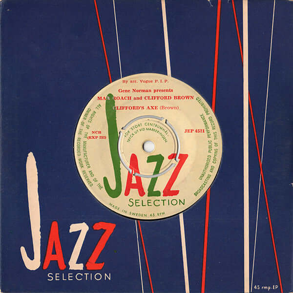 Gene Norman Presents Clifford Brown And Max Roach : Clifford's Axe / Tenderly (7", EP)